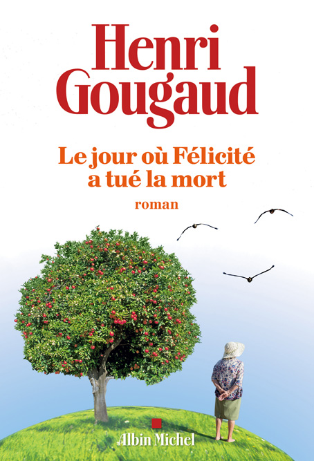 couv-2019-le-jour-ou-Félicité Le jour où Félicité a tué la mort